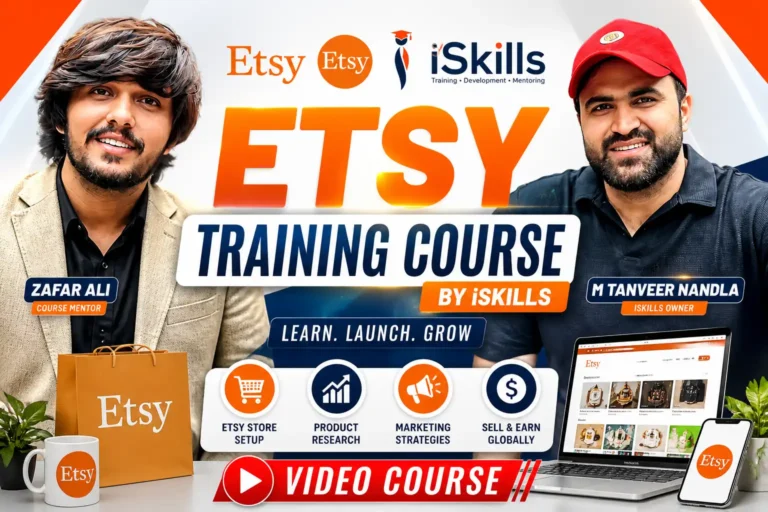Etsy Training Course by iSkills , Esty Course by Zafar Ali
